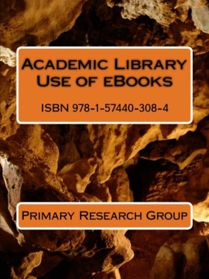 cover image of Academic Library Use of eBooks
